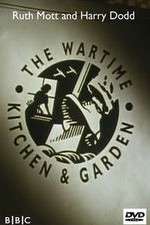 Watch The Wartime Kitchen and Garden Goojara
