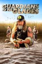 Watch Guardians of the Glades Goojara