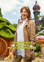 Watch The Duchess and Her Magical Kingdom Goojara