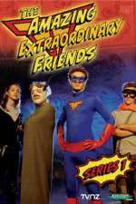 Watch The Amazing Extraordinary Friends Goojara