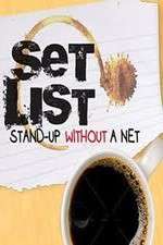 Watch Set List: Stand Up Without a Net Goojara