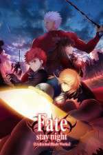 Watch FateStay Night Unlimited Blade Works Goojara