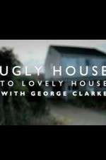 Watch Ugly House to Lovely House with George Clarke Goojara