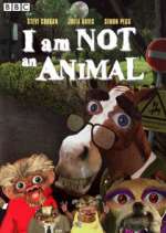 Watch I Am Not an Animal Goojara