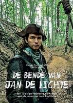 Watch De bende van Jan de Lichte Goojara