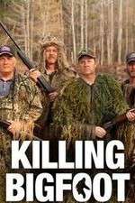 Watch Killing Bigfoot Goojara