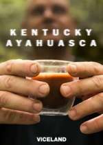 Watch Kentucky Ayahuasca Goojara