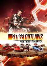 Watch Street Outlaws: Fastest in America Goojara