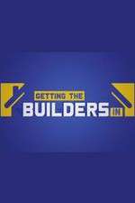 Watch Getting the Builders In Goojara