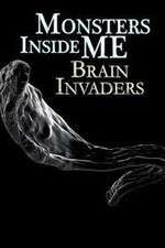 Watch Monsters Inside Me: Brain Invaders Goojara