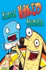Watch Almost Naked Animals Goojara