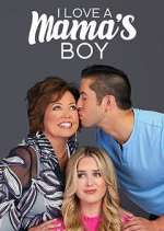 Watch I Love a Mama's Boy Goojara
