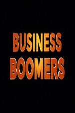 Watch Business Boomers Goojara