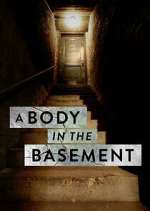 Watch A Body in the Basement Goojara