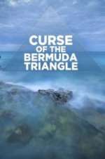 Watch Curse of the Bermuda Triangle Goojara