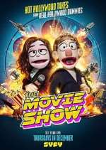 Watch The Movie Show Goojara