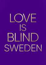 Watch Love Is Blind: Sverige Goojara