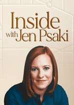 Watch Inside with Jen Psaki Goojara