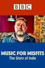 Watch Music for Misfits The Story of Indie Goojara