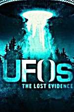 Watch UFOs: The Lost Evidence Goojara
