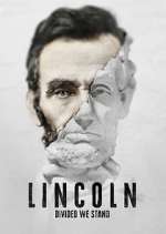 Watch Lincoln: Divided We Stand Goojara