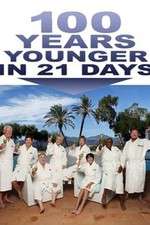 Watch 100 Years Younger in 21 Days Goojara