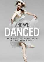 Watch And We Danced Goojara