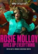 Watch Rosie Molloy Gives Up Everything Goojara