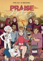 Watch Praise Petey Goojara