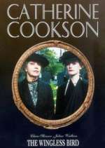 Watch Catherine Cookson's The Wingless Bird Goojara