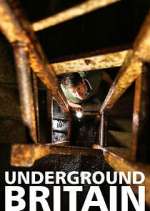 Watch Underground Britain Goojara