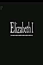 Watch Elizabeth I Goojara