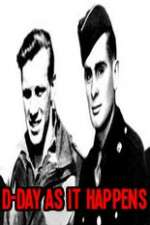 Watch D-Day As It Happens Goojara