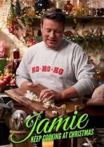 Watch Jamie: Keep Cooking at Christmas Goojara