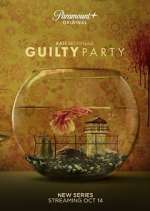 Watch Guilty Party Goojara