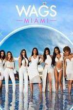 Watch WAGS: Miami Goojara