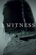 Watch I, Witness Goojara