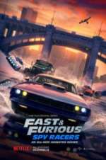 Watch Fast & Furious: Spy Racers Goojara