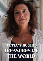 Watch Bettany Hughes Treasures of the World Goojara