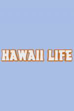 Watch Hawaii Life Goojara