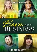 Watch Born for Business Goojara