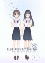 Watch Blue Reflection Ray Goojara