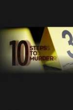 Watch 10 Steps to Murder Goojara