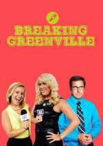 Watch Breaking Greenville Goojara