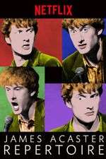 Watch James Acaster: Repertoire Goojara