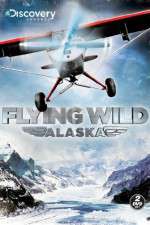 Watch Flying Wild Alaska Goojara