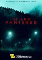 Watch Up and Vanished Goojara
