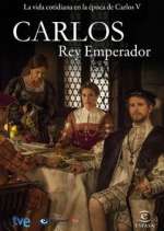 Watch Carlos, Rey Emperador Goojara