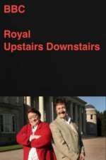 Watch Royal Upstairs Downstairs Goojara