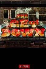 Watch The Get Down Goojara